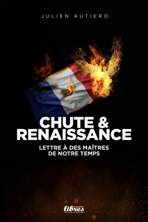 Chute et renaissance, livre de Julien Autiero