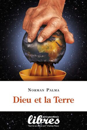 Dieu et la Terre, livre de Norman Palma