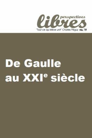 De Gaulle, perspectives libres, cercle aristote