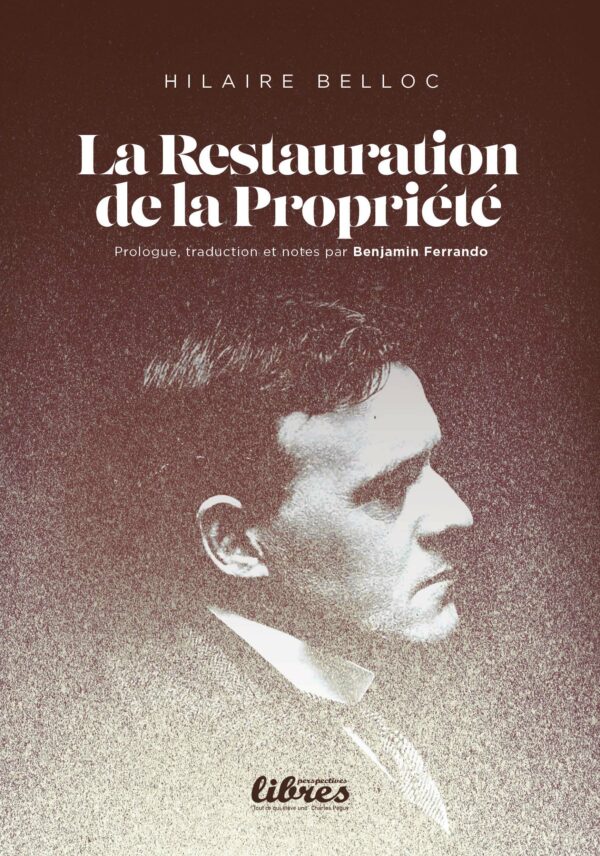 La Restauration de la Propriété, livre d'Hilaire Belloc