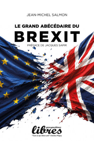 Le grand abécédaire du Brexit, Livre de JEAN-MICHEL SALMON